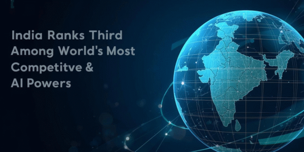 India Ranks Third Among World’s Most Competitive AI Powers